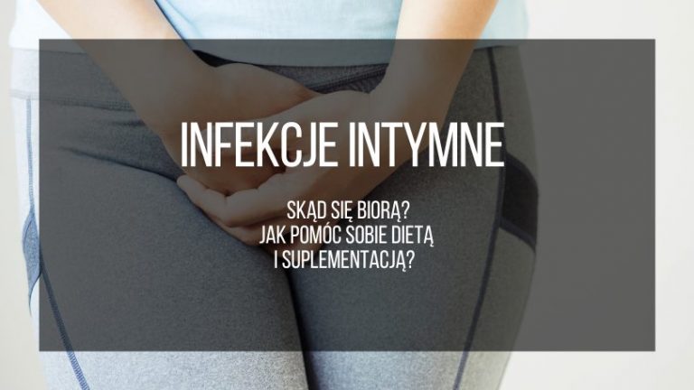 infekcje intymne