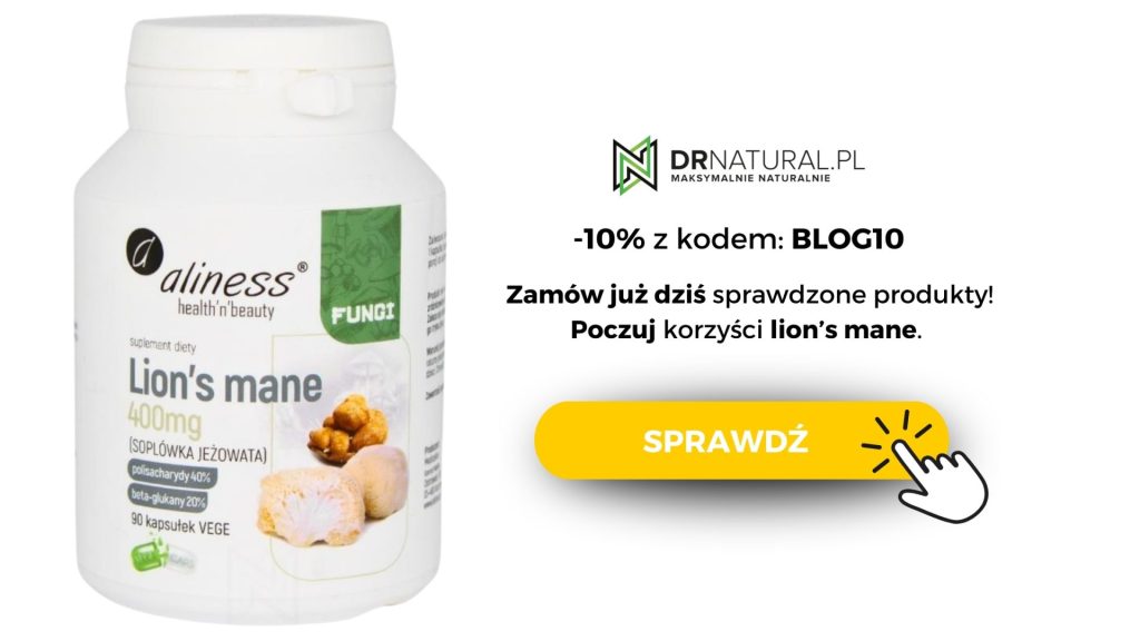 Opakowanie suplementu diety Lion's Mane 400mg marki Aliness. Obok napis -10% z kodem "blog10", Zamów już dziś sprawdzone produkty. Poczuj korzyść z lion's mane. Obok pomarańczowy przycisk "sprawdź".