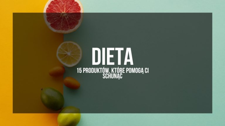 Grafika przedstawia kolorowe owoce, takie jak grejpfrut, cytryna i limonka, ułożone na tle w kontrastujących kolorach – żółtym i turkusowym. W środku widnieje napis: "Dieta – 15 produktów, które pomogą Ci schudnąć", sugerując treść dotyczącą produktów pomagających w utracie wagi. Jasne kolory owoców symbolizują świeżość i zdrowy styl życia.